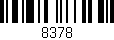 Código de barras (EAN, GTIN, SKU, ISBN): '8378'