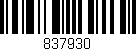 Código de barras (EAN, GTIN, SKU, ISBN): '837930'