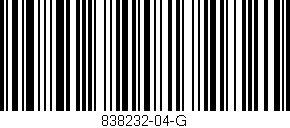 Código de barras (EAN, GTIN, SKU, ISBN): '838232-04-G'