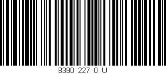 Código de barras (EAN, GTIN, SKU, ISBN): '8390_227_0_U'