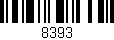Código de barras (EAN, GTIN, SKU, ISBN): '8393'