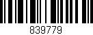Código de barras (EAN, GTIN, SKU, ISBN): '839779'