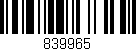 Código de barras (EAN, GTIN, SKU, ISBN): '839965'