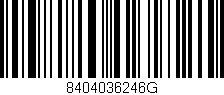 Código de barras (EAN, GTIN, SKU, ISBN): '8404036246G'