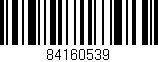 Código de barras (EAN, GTIN, SKU, ISBN): '84160539'