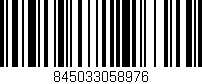 Código de barras (EAN, GTIN, SKU, ISBN): '845033058976'