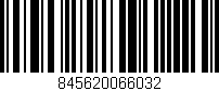 Código de barras (EAN, GTIN, SKU, ISBN): '845620066032'