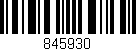 Código de barras (EAN, GTIN, SKU, ISBN): '845930'