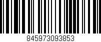 Código de barras (EAN, GTIN, SKU, ISBN): '845973093853'