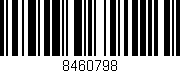 Código de barras (EAN, GTIN, SKU, ISBN): '8460798'