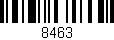 Código de barras (EAN, GTIN, SKU, ISBN): '8463'