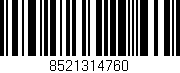 Código de barras (EAN, GTIN, SKU, ISBN): '8521314760'