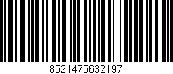 Código de barras (EAN, GTIN, SKU, ISBN): '8521475632197'