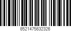 Código de barras (EAN, GTIN, SKU, ISBN): '8521475632326'