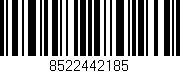 Código de barras (EAN, GTIN, SKU, ISBN): '8522442185'