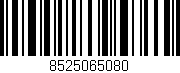 Código de barras (EAN, GTIN, SKU, ISBN): '8525065080'