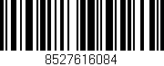 Código de barras (EAN, GTIN, SKU, ISBN): '8527616084'