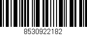Código de barras (EAN, GTIN, SKU, ISBN): '8530922182'