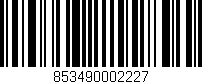 Código de barras (EAN, GTIN, SKU, ISBN): '853490002227'