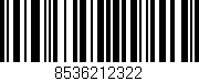 Código de barras (EAN, GTIN, SKU, ISBN): '8536212322'