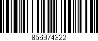 Código de barras (EAN, GTIN, SKU, ISBN): '856974322'