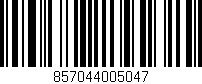 Código de barras (EAN, GTIN, SKU, ISBN): '857044005047'