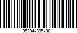 Código de barras (EAN, GTIN, SKU, ISBN): '857044005498-1'