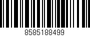 Código de barras (EAN, GTIN, SKU, ISBN): '8585188499'
