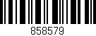 Código de barras (EAN, GTIN, SKU, ISBN): '858579'