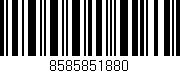 Código de barras (EAN, GTIN, SKU, ISBN): '8585851880'