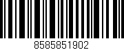 Código de barras (EAN, GTIN, SKU, ISBN): '8585851902'