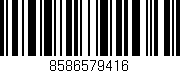 Código de barras (EAN, GTIN, SKU, ISBN): '8586579416'