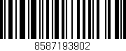 Código de barras (EAN, GTIN, SKU, ISBN): '8587193902'
