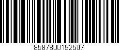 Código de barras (EAN, GTIN, SKU, ISBN): '8587800192507'
