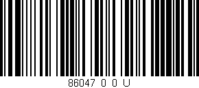 Código de barras (EAN, GTIN, SKU, ISBN): '86047_0_0_U'