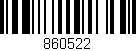 Código de barras (EAN, GTIN, SKU, ISBN): '860522'