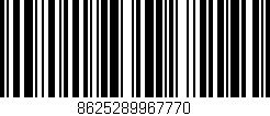 Código de barras (EAN, GTIN, SKU, ISBN): '8625289967770'
