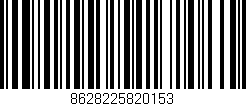 Código de barras (EAN, GTIN, SKU, ISBN): '8628225820153'
