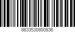 Código de barras (EAN, GTIN, SKU, ISBN): '8633530800936'
