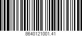 Código de barras (EAN, GTIN, SKU, ISBN): '8640121001.41'