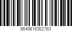 Código de barras (EAN, GTIN, SKU, ISBN): '8649616352763'