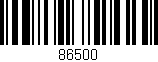 Código de barras (EAN, GTIN, SKU, ISBN): '86500'