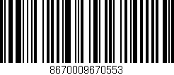 Código de barras (EAN, GTIN, SKU, ISBN): '8670009670553'