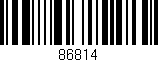 Código de barras (EAN, GTIN, SKU, ISBN): '86814'