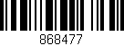 Código de barras (EAN, GTIN, SKU, ISBN): '868477'