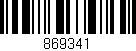 Código de barras (EAN, GTIN, SKU, ISBN): '869341'
