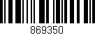Código de barras (EAN, GTIN, SKU, ISBN): '869350'