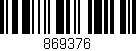 Código de barras (EAN, GTIN, SKU, ISBN): '869376'