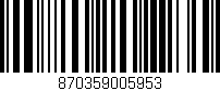 Código de barras (EAN, GTIN, SKU, ISBN): '870359005953'