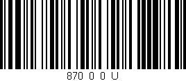 Código de barras (EAN, GTIN, SKU, ISBN): '870_0_0_U'